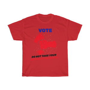 VOTE -  Do not take for Granted