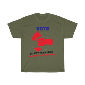 VOTE -  Do not take for Granted