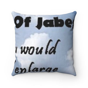 The Prayer of Jabez - Spun Polyester Square Pillow