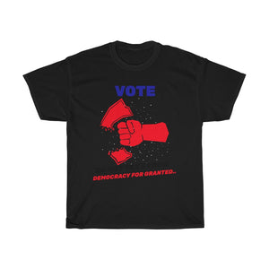 VOTE -  Do not take for Granted